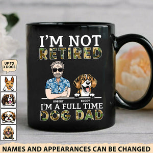 I'm A Full Time Dog Dad Dog Personalized Mug, Personalized Father's Day Gift for Dog Lovers, Dog Dad