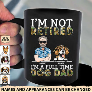 I'm A Full Time Dog Dad Dog Personalized Mug, Personalized Father's Day Gift for Dog Lovers, Dog Dad