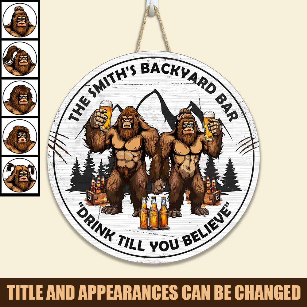 Backyard Bar "Drink Till You Believe" - Personalized Round Wood Sign