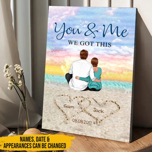 Back View Couple Sitting Beach Landscape You & Me We Got This - Personalized Couple Poster