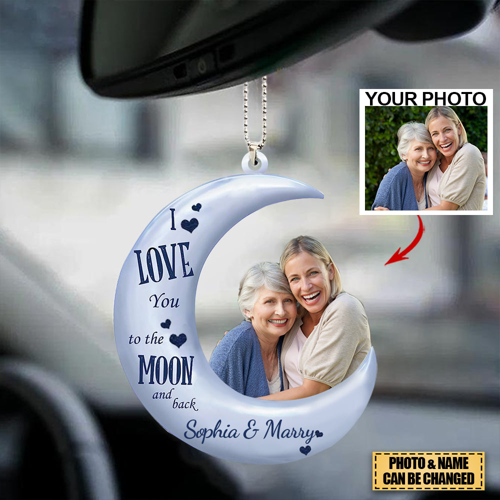 I Love You To The Moon Personalized Car Hanging Ornament - Gifts For Family-Custom Your Photo/Name
