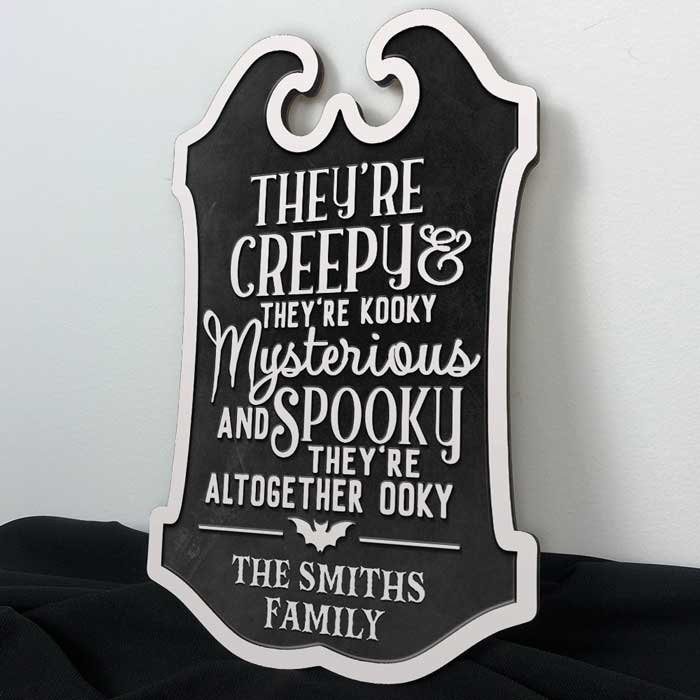 They're Creepy, They're Kooky - Family Personalized Custom Shaped Home Decor Wood Sign - Halloween Gift, House Warming Gift For Family Members