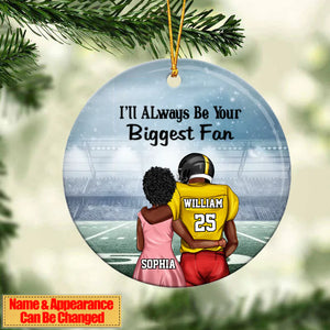 I'll Always Be Your Biggest Fan, Personalized Ornament, Christmas Gift For Couple, Football Mom, American Football Player, Boyfriend