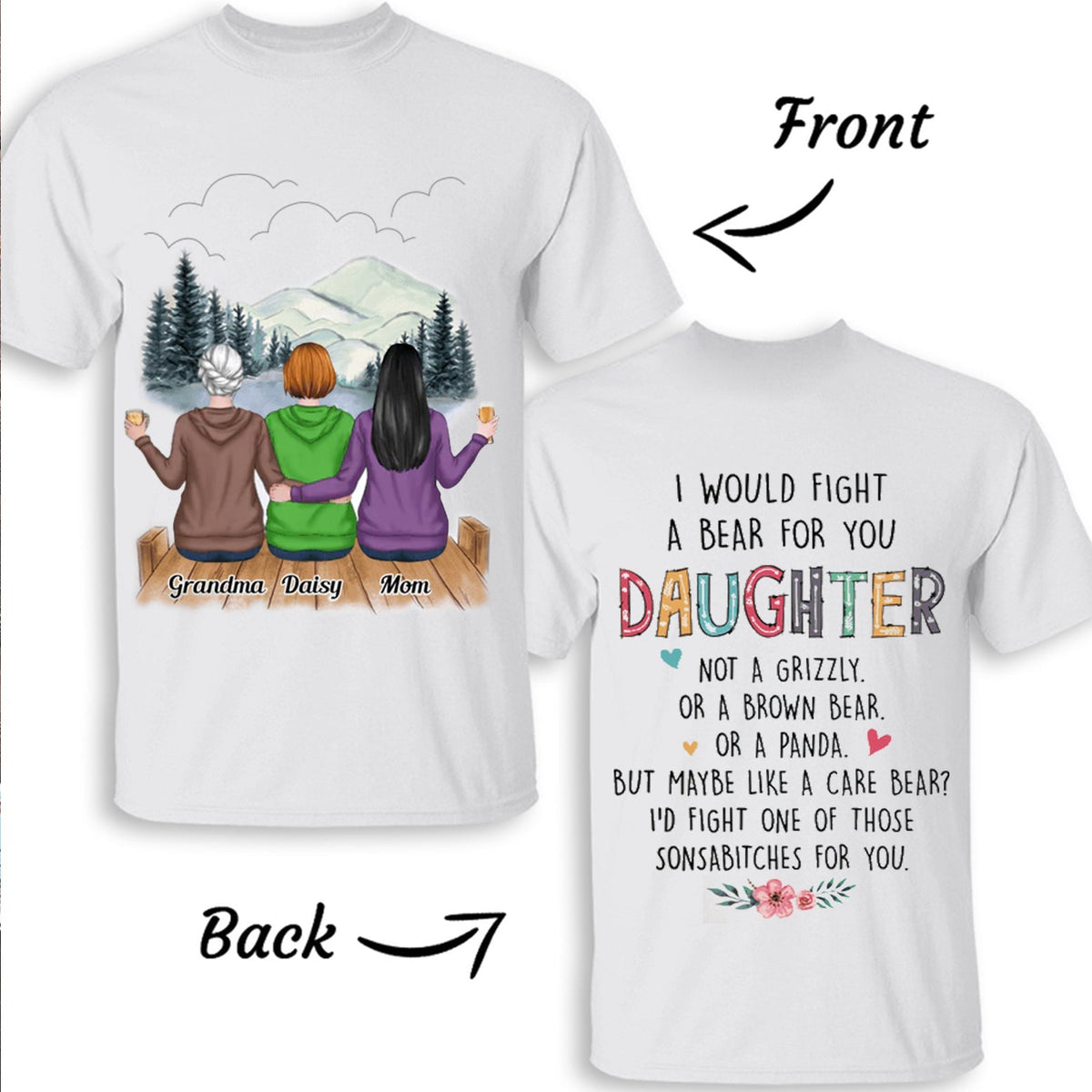 Family - I Would Fight A Bear For You Daughter - Personalized T-shirt