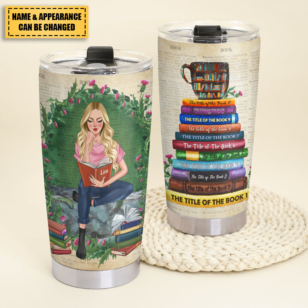 Custom Book Titles - Personalized Tumbler Cup - A Sitting Girl, Read And Chill