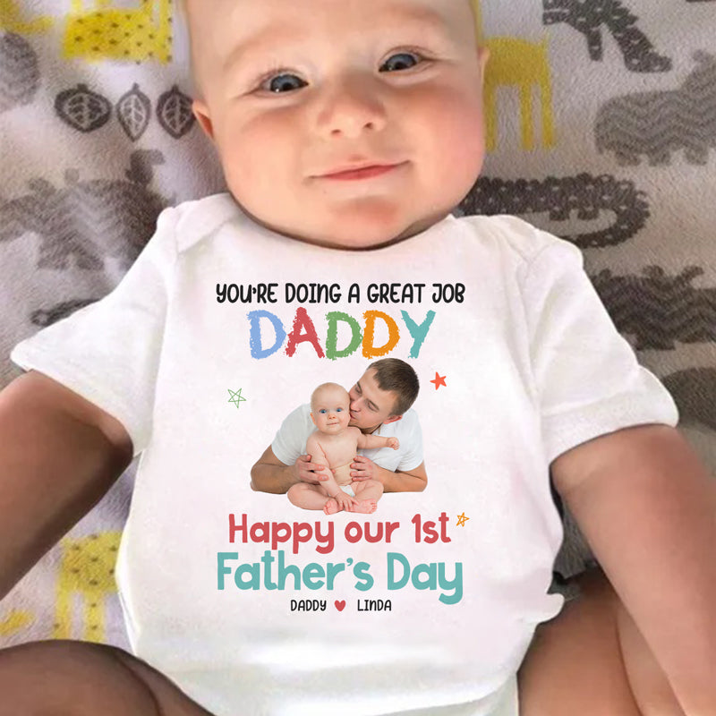 Custom Photo Happy Our 1st Father's Day! - Family Personalized Custom Baby Onesie - Father's Day, Baby Shower Gift, Gift For First Dad