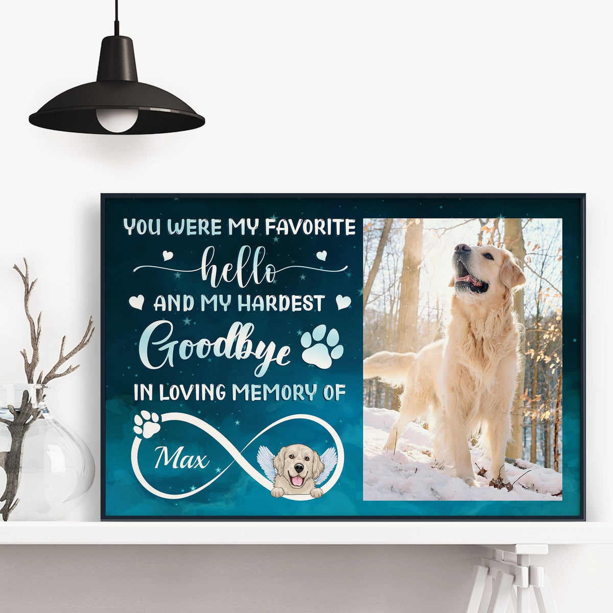 You Were My Favorite Hello And Hardest Goodbye - Personalized Poster