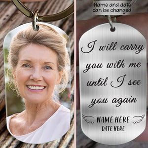 Until I See You Again Custom Stainless Steel Keychain Memorial