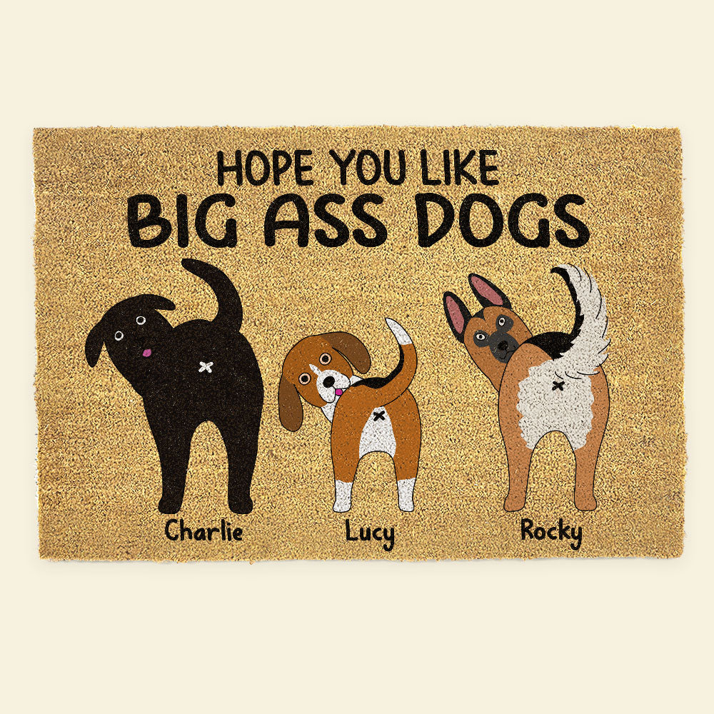 Hope You Like Big Ass Dogs Personalized Dog Doormat, Gift For Dog Lovers